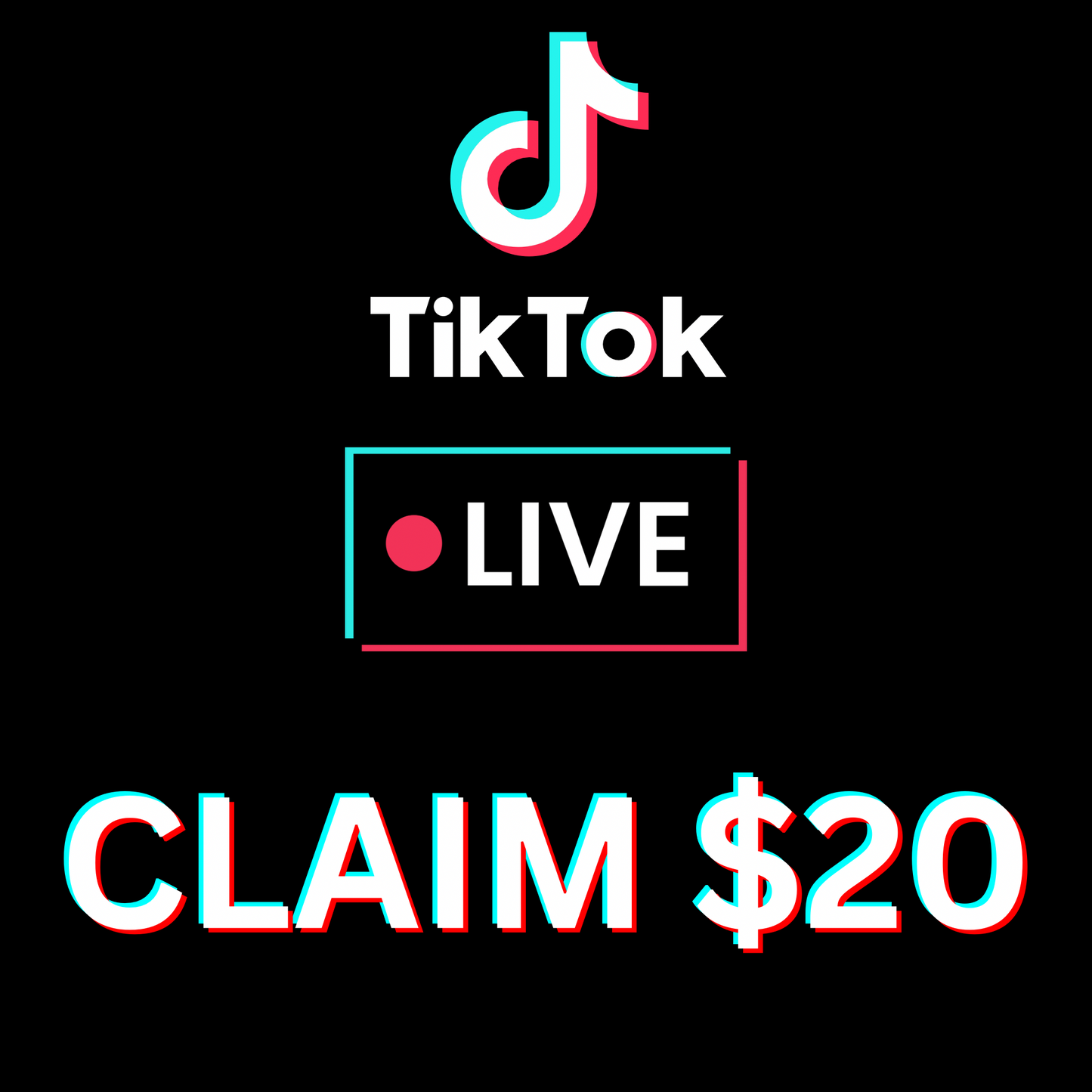 $20 TikTok Live Claim