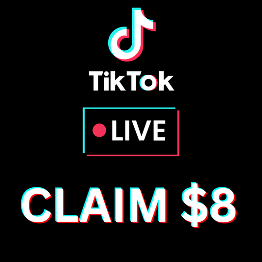 $8 TikTok Live Claim